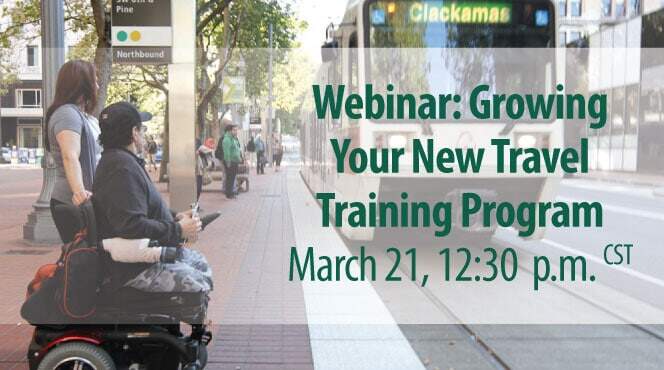 Your New Travel Training Program Webinar