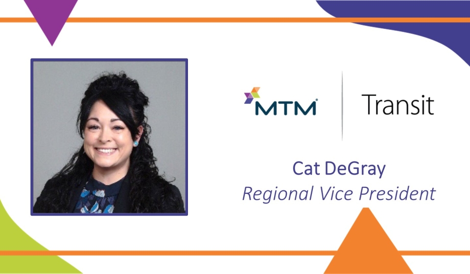 We're excited to announce the recent hiring of Cat DeGray as Regional Vice President – East. Meet Cat and learn about her role at MTM Transit!