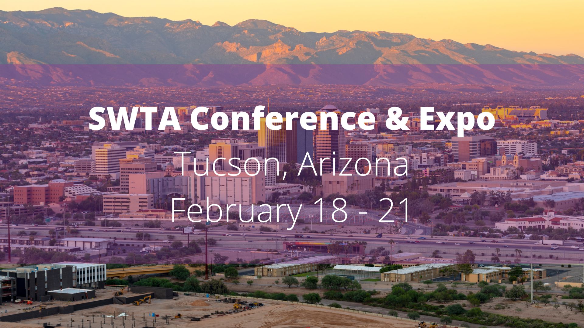 Join us at the SWTA 2025 Annual Conference & Expo in Tucson, Arizona from February 18-21! We’ll be at Booth #203. See you there!