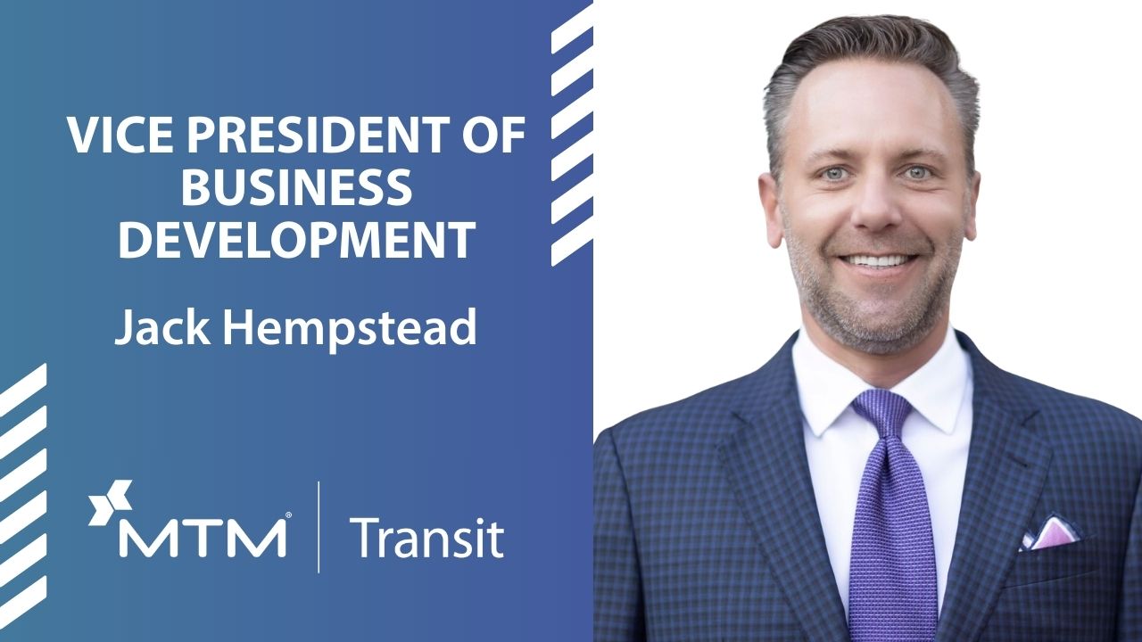 MTM Transit promotes Jack Hempstead to VP of Business Development, leveraging his expertise in transit ops to drive revenue growth and client partnerships.