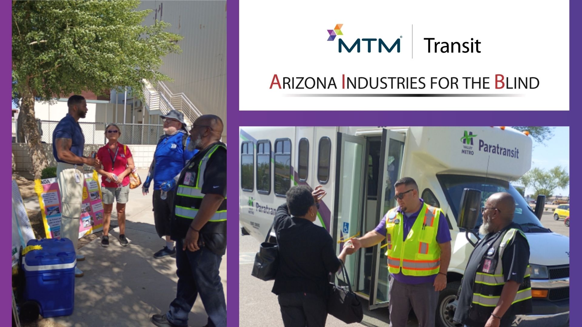 MTM Transit’s team in Phoenix hosted a customer service and safety blitz with Arizona Industries for the Blind.