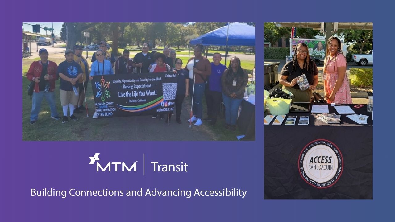 MTM Transit connects with the San Joaquin community to raise awareness of accessible transportation, travel training, and ADA services.